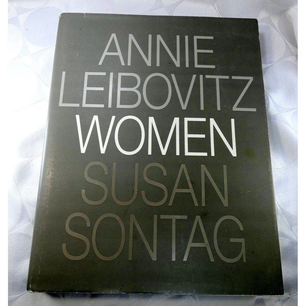 Annie Leibovitz Women Susan Sontag 1999 HB/DJ First Edition, First Printing